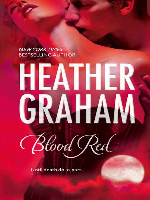 Title details for Blood Red by Heather Graham - Available